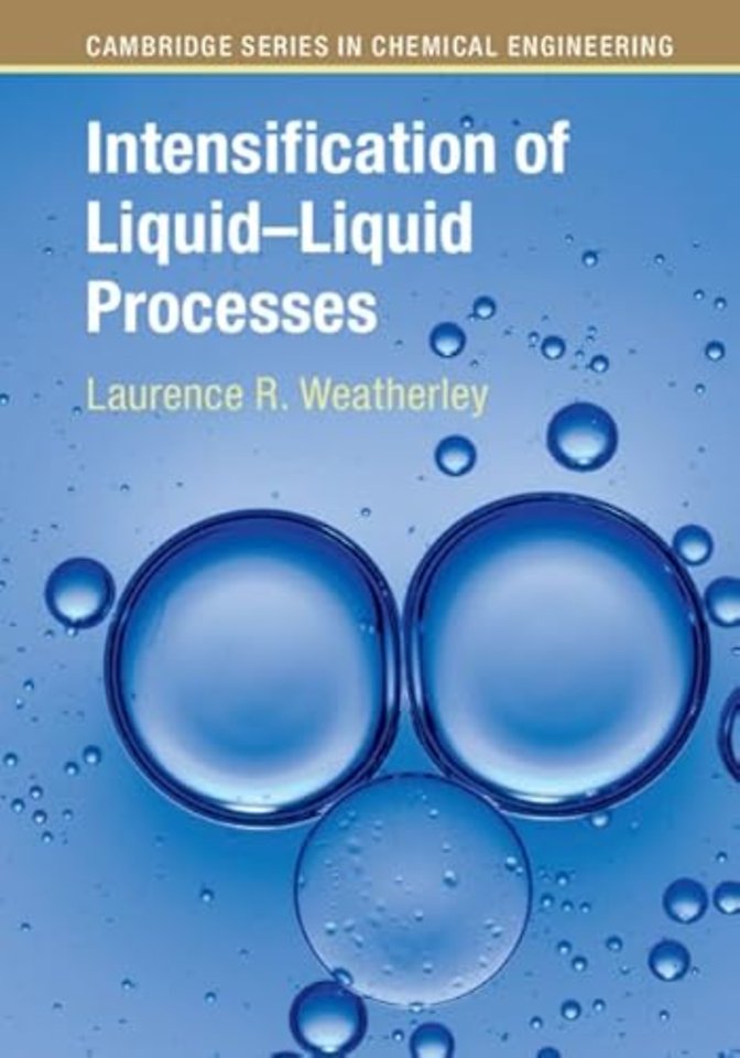 Intensification of Liquid–Liquid Processes