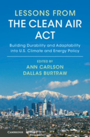 Lessons from the Clean Air Act