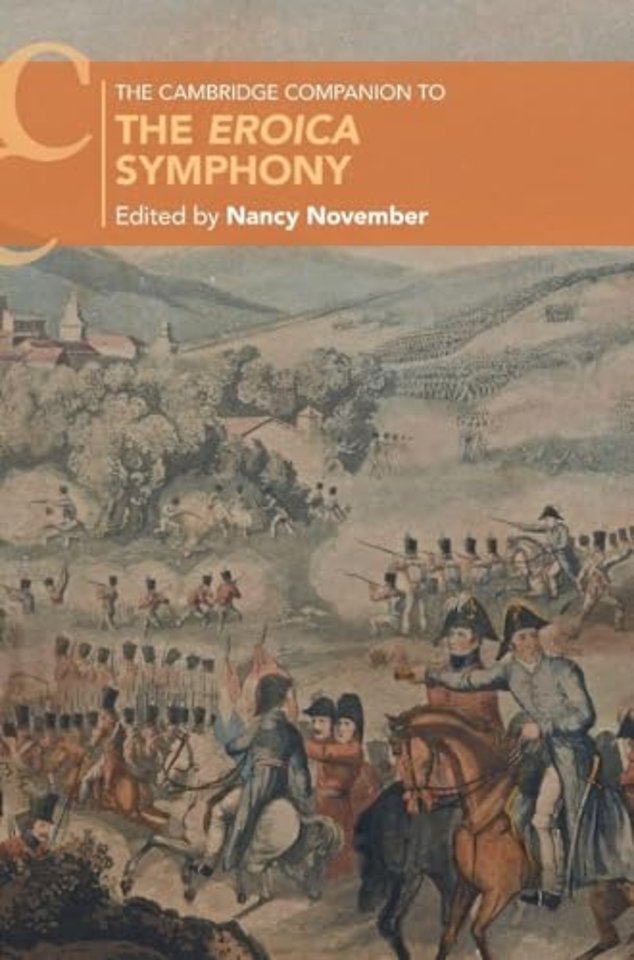 The Cambridge Companion to the Eroica Symphony