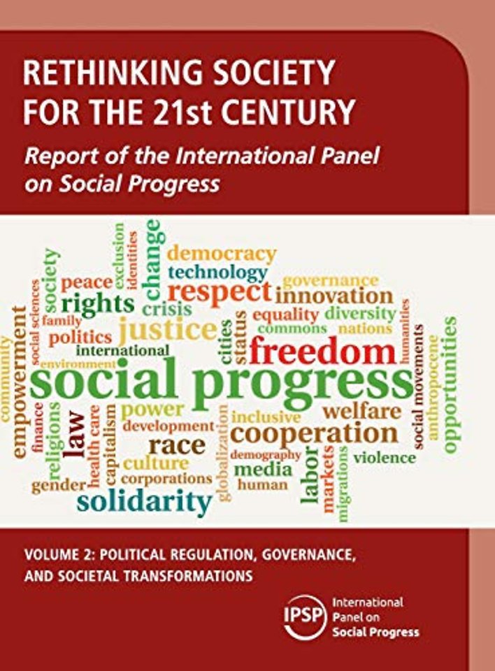 Rethinking Society for the 21st Century: Volume 2, Political Regulation, Governance, and Societal Transformations