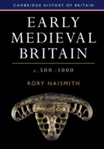 Early Medieval Britain, c. 500–1000