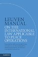 Leuven Manual on the International Law Applicable to Peace Operations