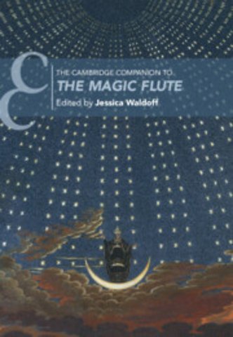 The Cambridge Companion to The Magic Flute