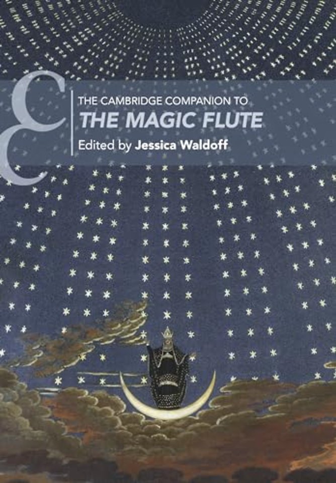 The Cambridge Companion to The Magic Flute