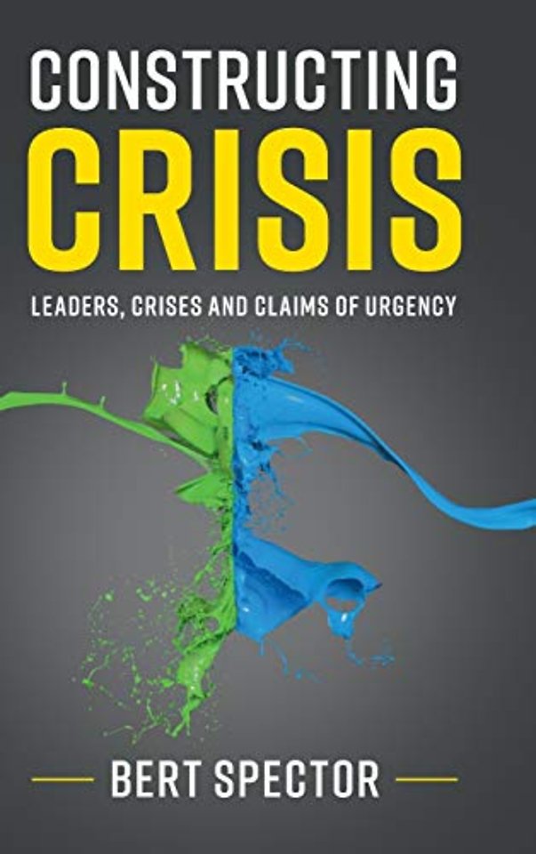 Constructing Crisis