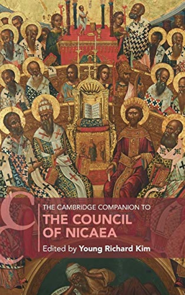 The Cambridge Companion to the Council of Nicaea