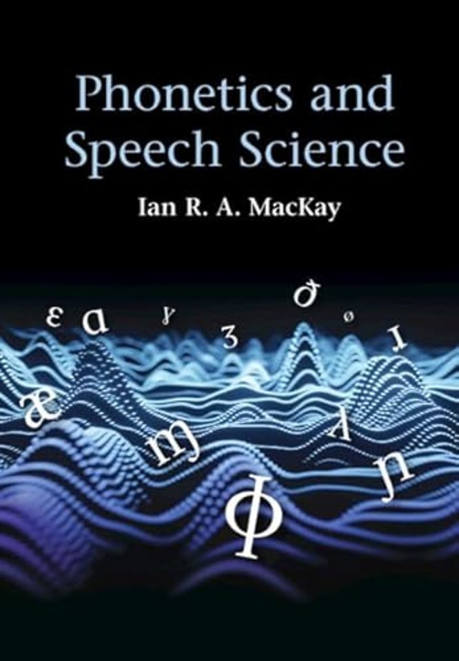 Phonetics and Speech Science