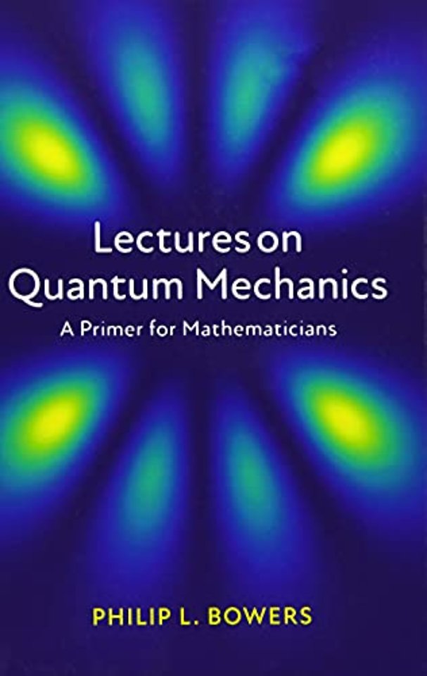 Lectures on Quantum Mechanics