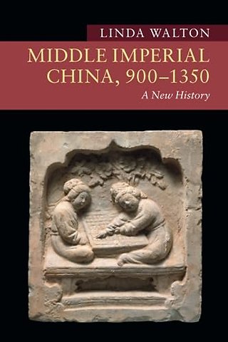 Middle Imperial China, 900–1350