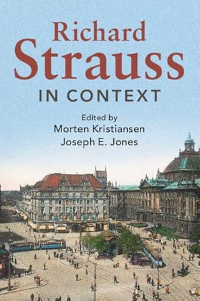 Richard Strauss in Context