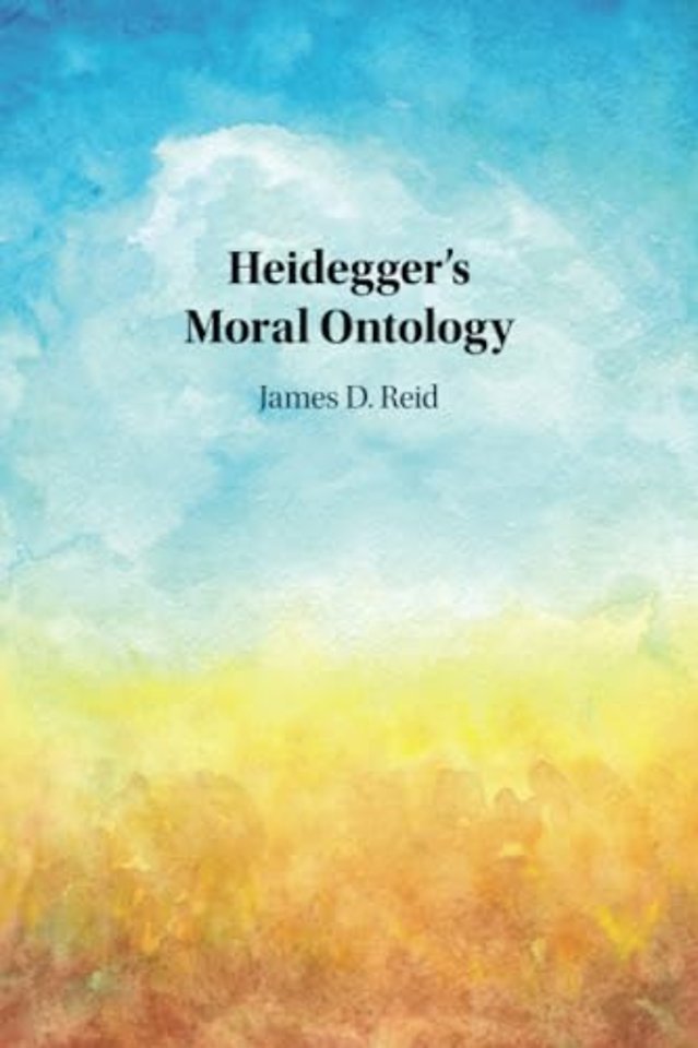 Heidegger's Moral Ontology