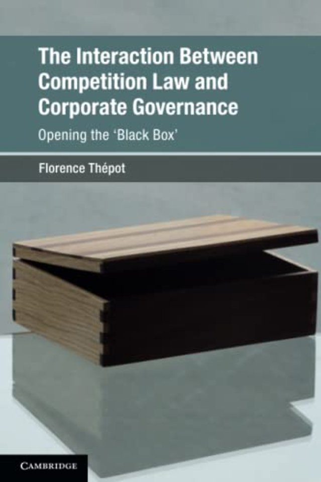 The Interaction Between Competition Law and Corporate Governance