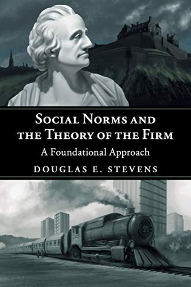 Social Norms and the Theory of the Firm