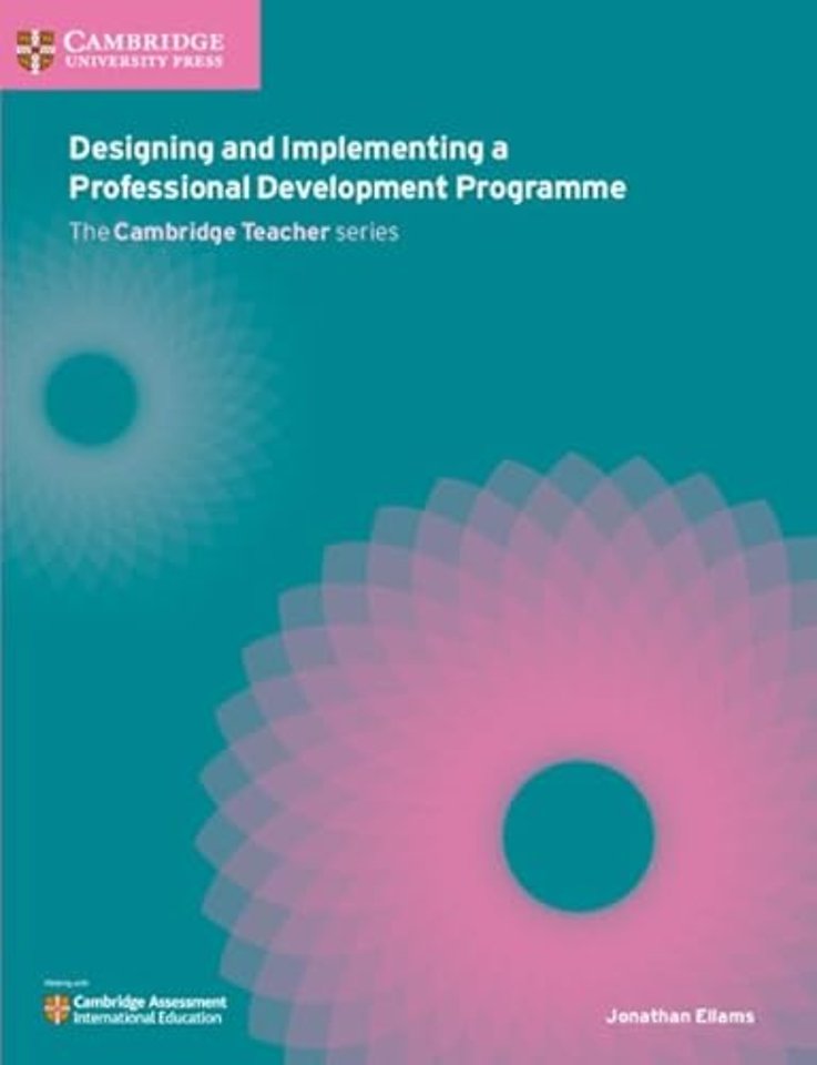 Designing and Implementing a Professional Development Programme