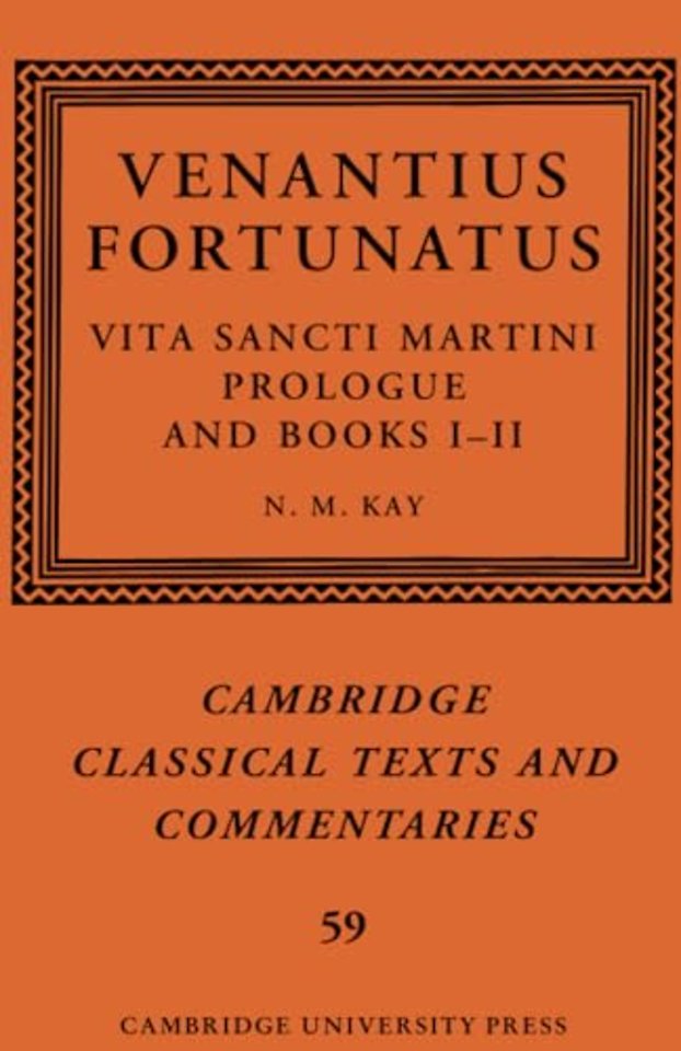 Venantius Fortunatus: Vita Sancti MartiniPrologue and Books I–II