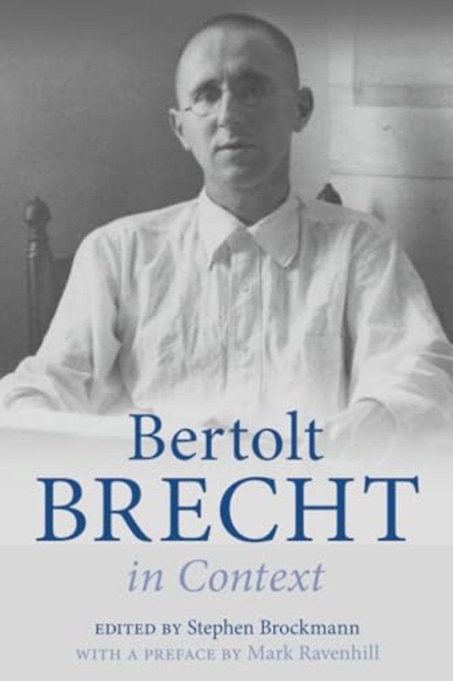 Bertolt Brecht in Context