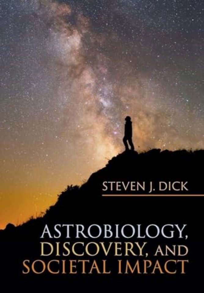 Astrobiology, Discovery, and Societal Impact