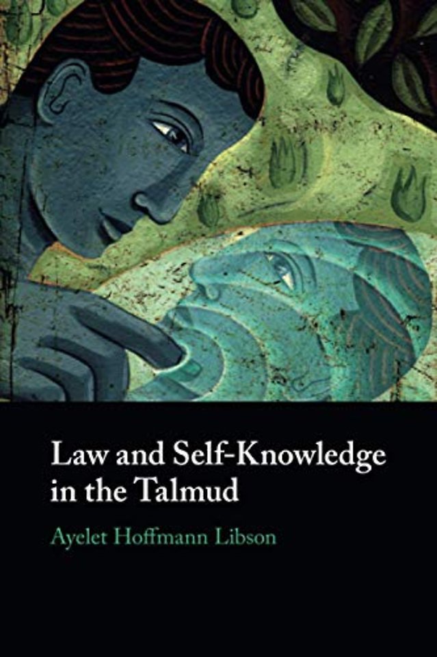Law and Self-Knowledge in the Talmud