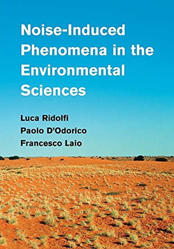 Noise-Induced Phenomena in the Environmental Sciences
