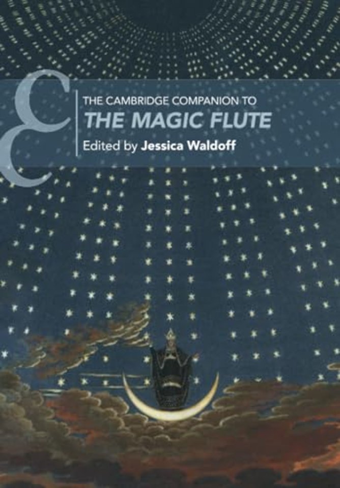 The Cambridge Companion to The Magic Flute