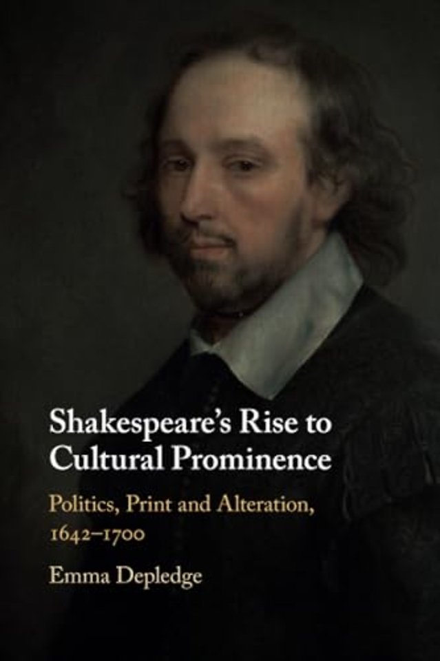 Shakespeare's Rise to Cultural Prominence