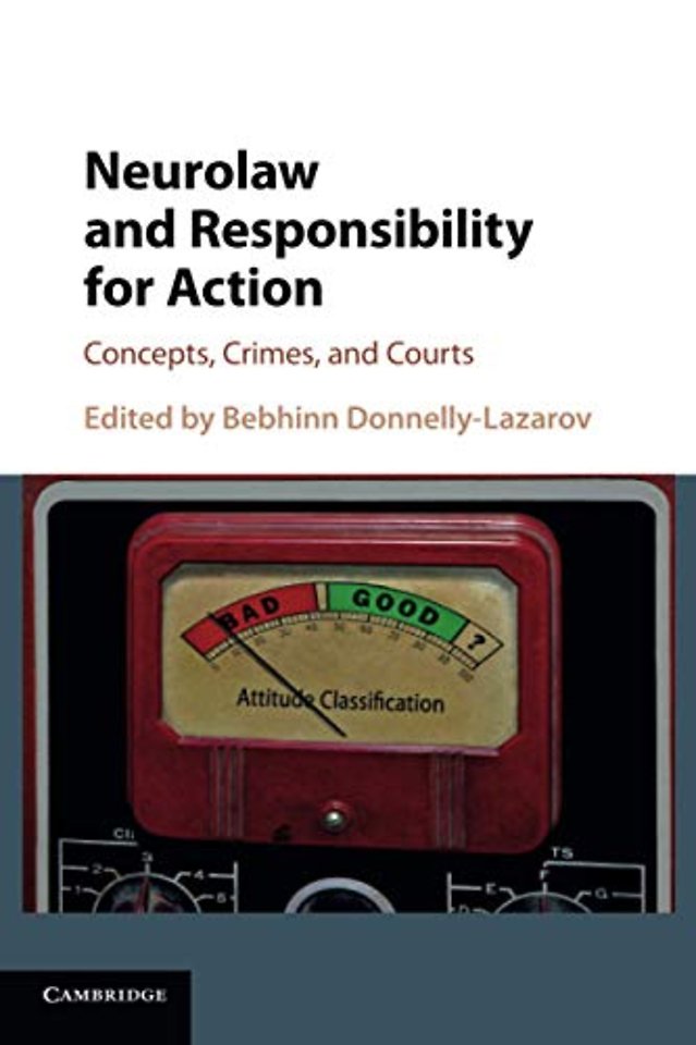 Neurolaw and Responsibility for Action