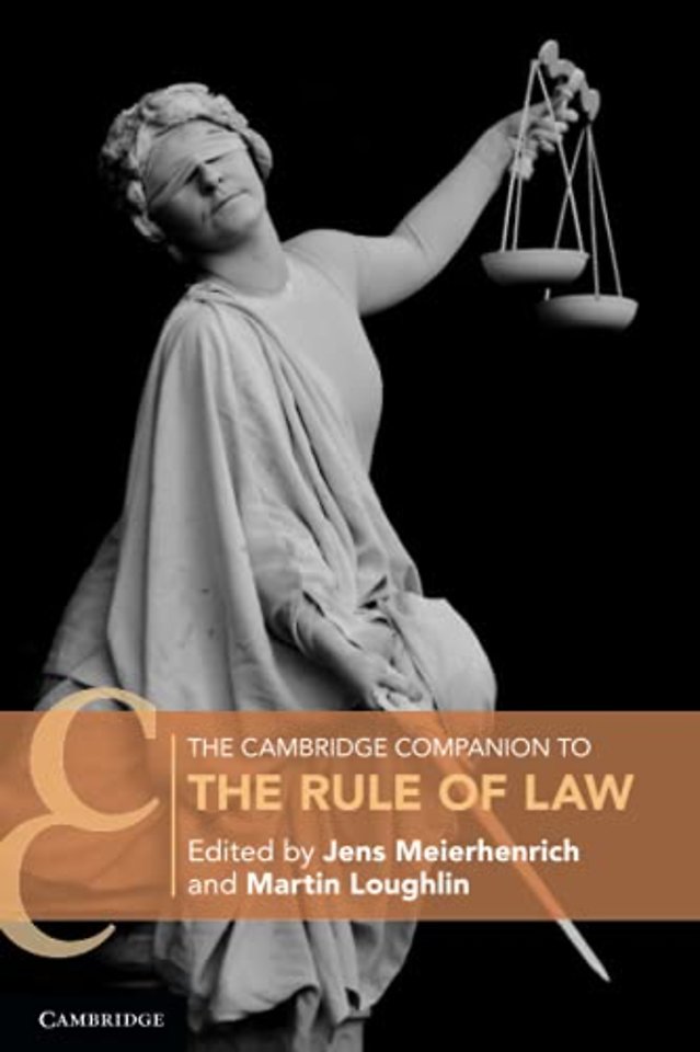 The Cambridge Companion to the Rule of Law
