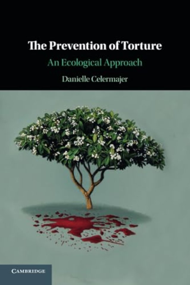 The Prevention of Torture