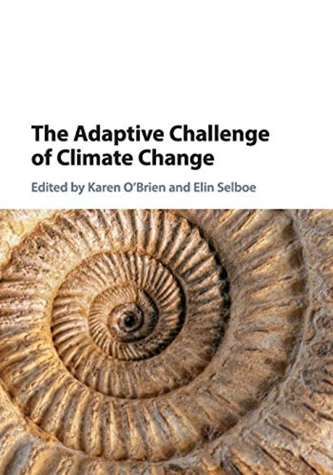 The Adaptive Challenge of Climate Change