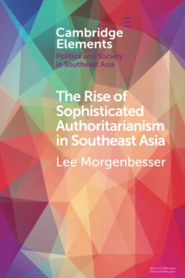 The Rise of Sophisticated Authoritarianism in Southeast Asia