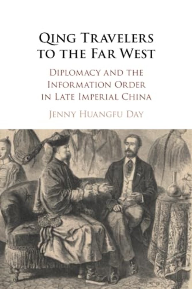 Qing Travelers to the Far West