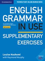 English Grammar in Use Supplementary Exercises Book with Answers English Grammar in Use Supplementary Exercises Book with Answers