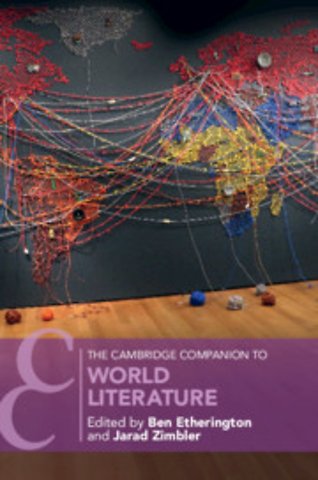 The Cambridge Companion to World Literature