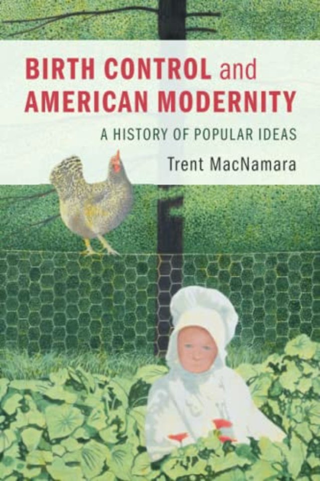 Birth Control and American Modernity