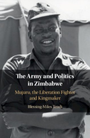 The Army and Politics in Zimbabwe