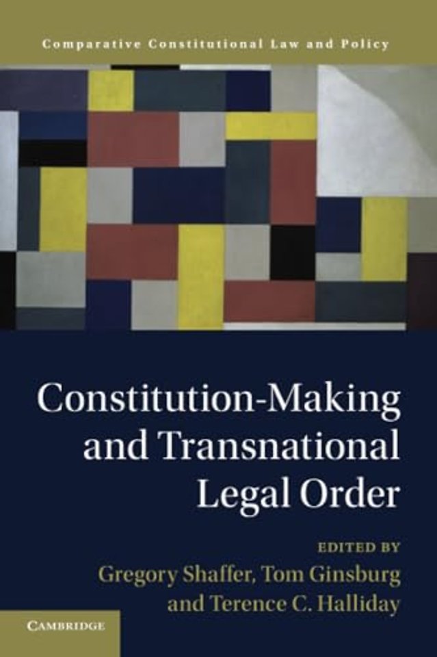 Constitution-Making and Transnational Legal Order