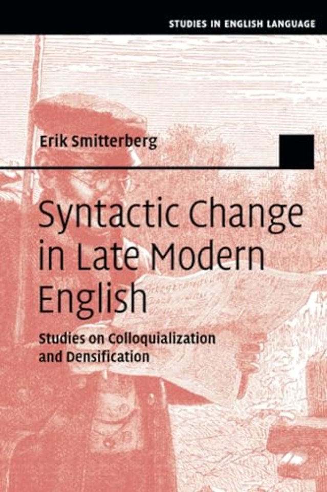 Syntactic Change in Late Modern English