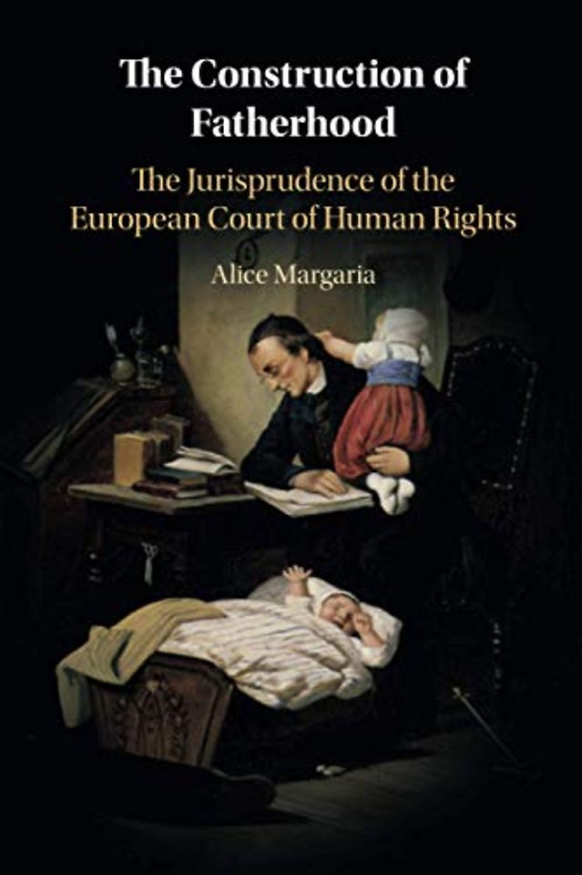 The Construction of Fatherhood