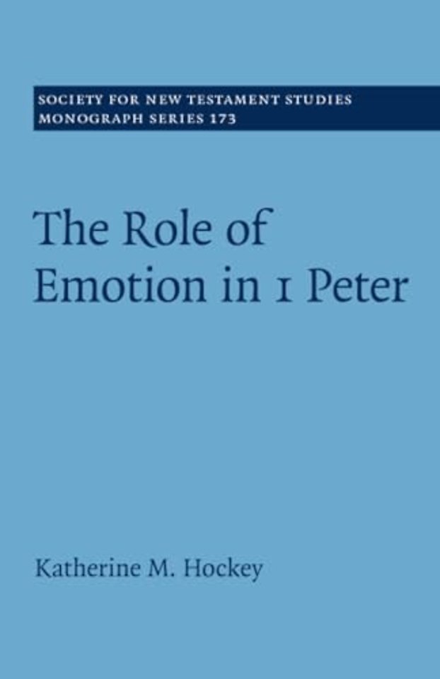 The Role of Emotion in 1 Peter