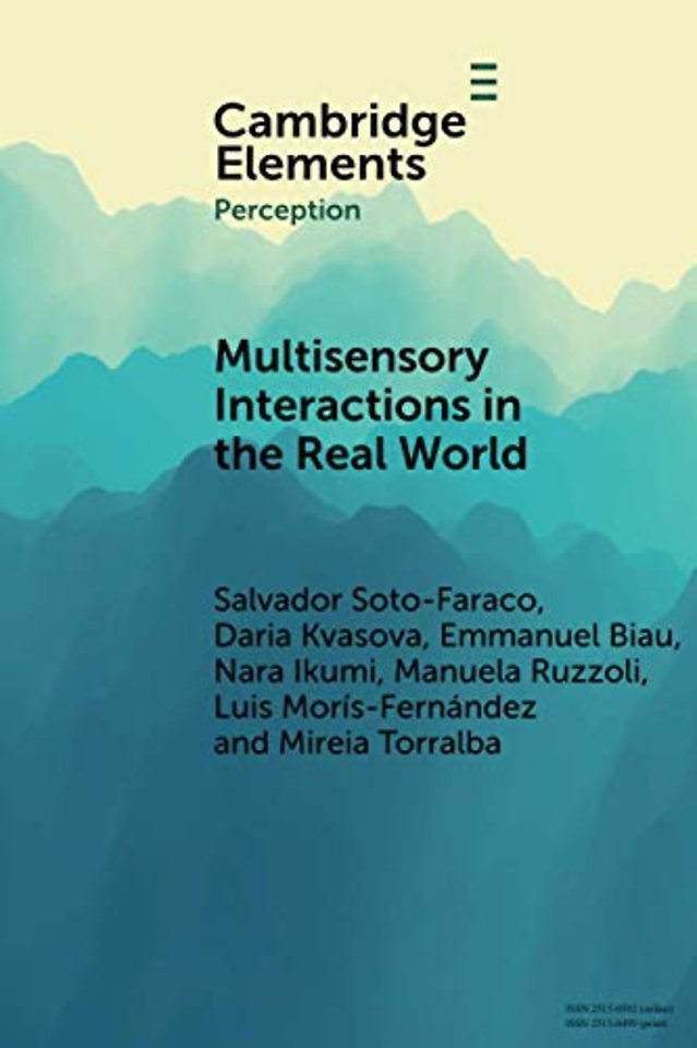 Multisensory Interactions in the Real World