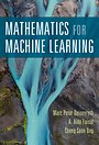 Mathematics for Machine Learning Mathematics for Machine Learning