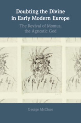Doubting the Divine in Early Modern Europe