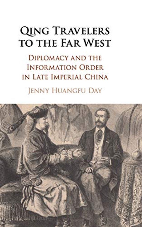 Qing Travelers to the Far West