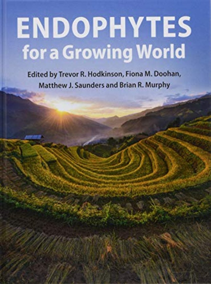 Endophytes for a Growing World