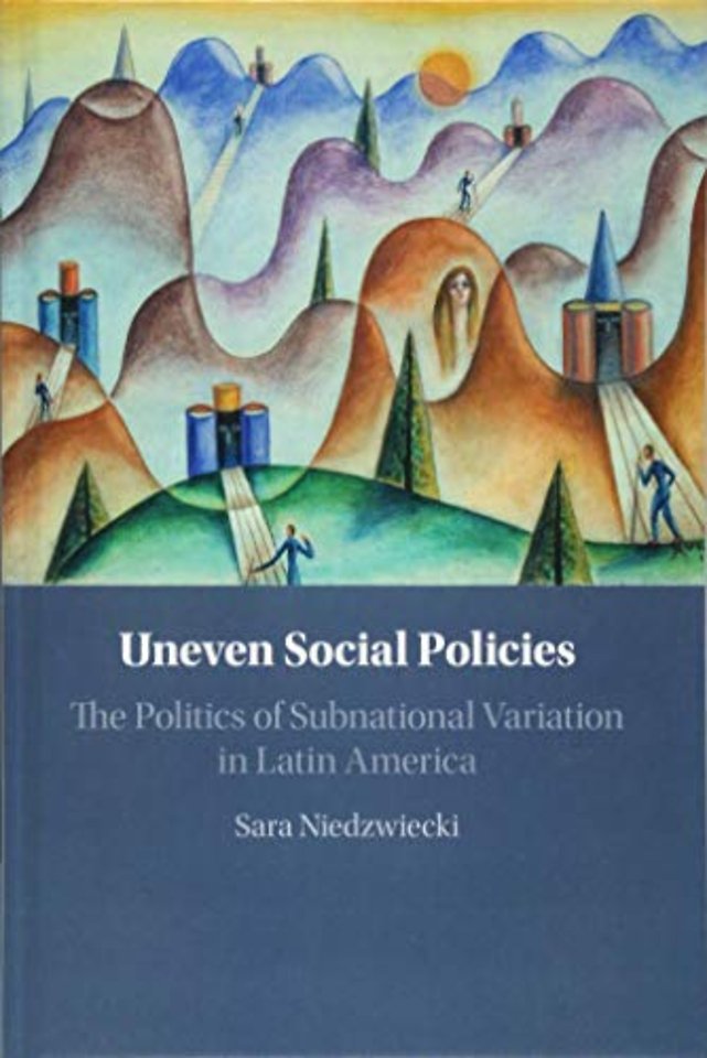 Uneven Social Policies