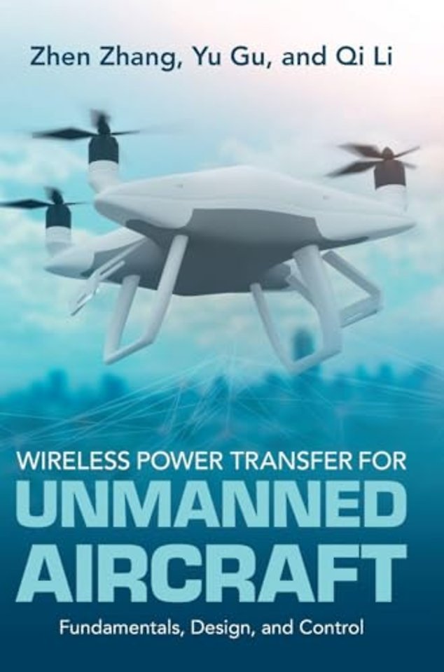 Wireless Power Transfer for Unmanned Aircraft