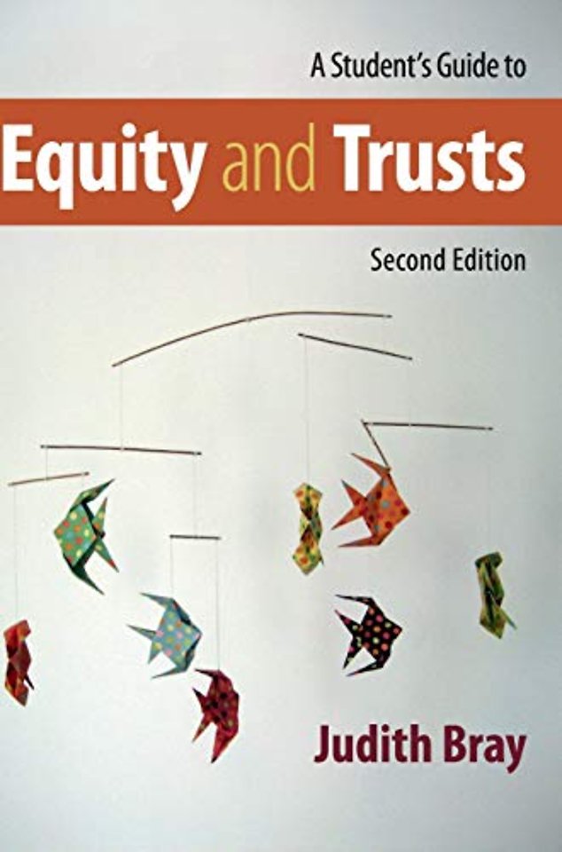 A Student's Guide to Equity and Trusts