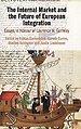 The Internal Market and the Future of European Integration