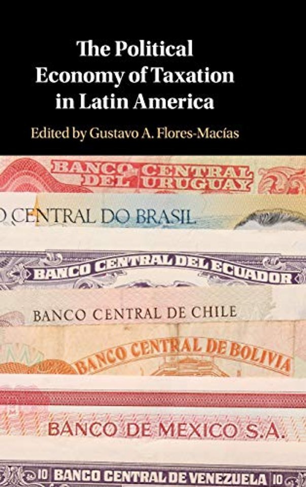 The Political Economy of Taxation in Latin America