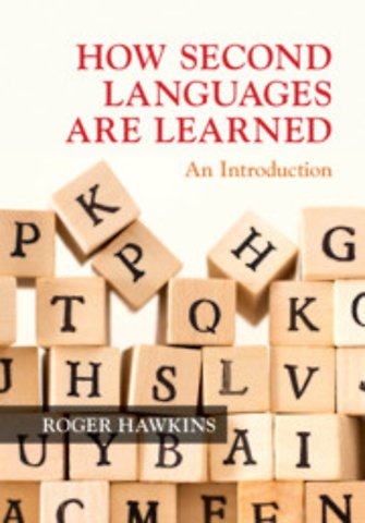 How Second Languages are Learned